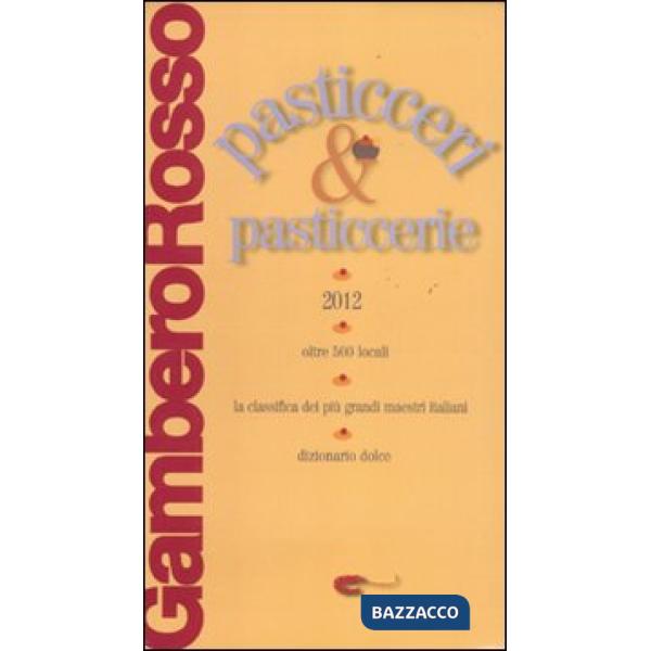 Pasticceri & pasticcerie 2012