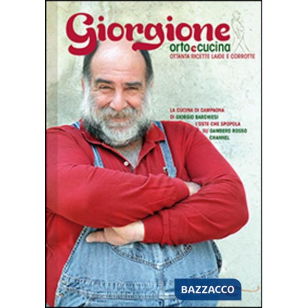 Giorgione. Orto e cucina