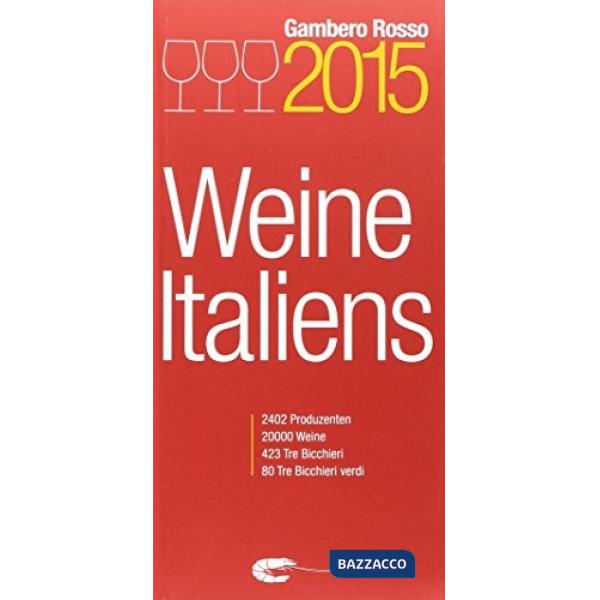 Vini d'Italia 2015. Ediz. tedesca