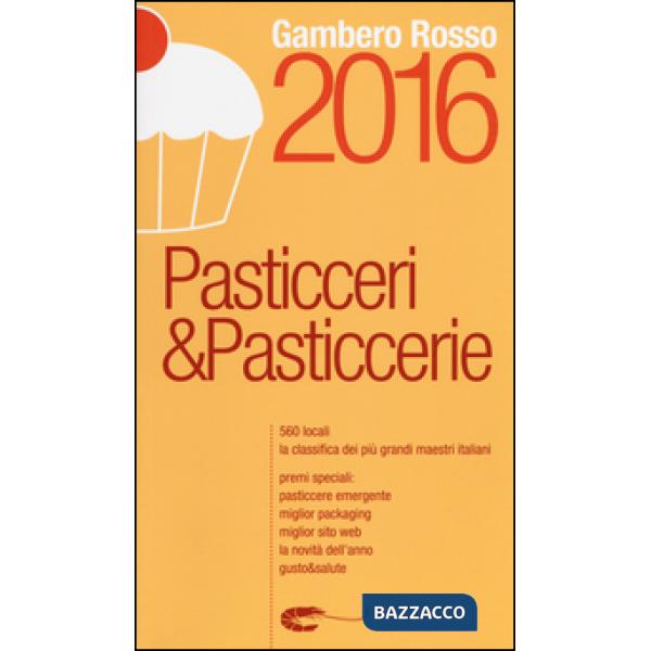 Pasticceri & pasticcerie 2016