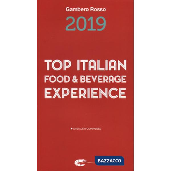 Top italian food & beverage experience 2019