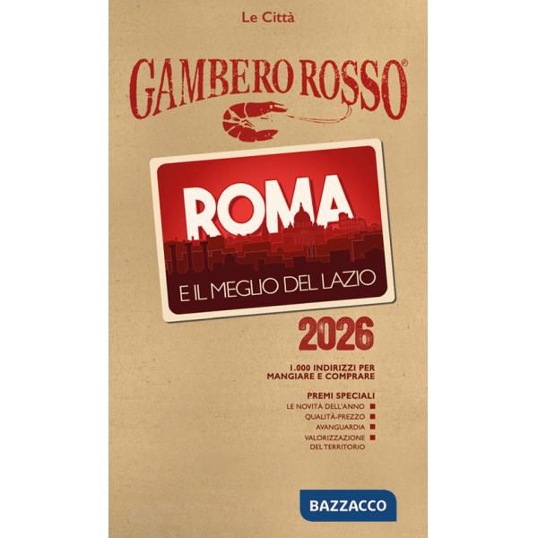 Roma e il meglio del Lazio del Gambero Rosso 2026