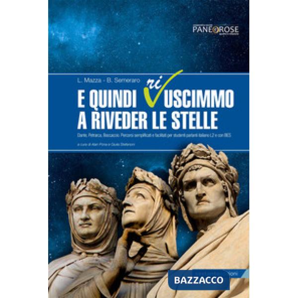 E QUINDI RIUSCIMMO A RIVEDER LE STELLE