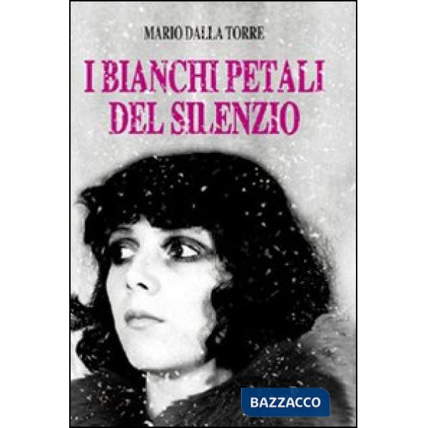 Bianchi petali del silenzio (I)