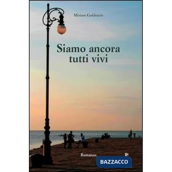 Siamo ancora tutti vivi