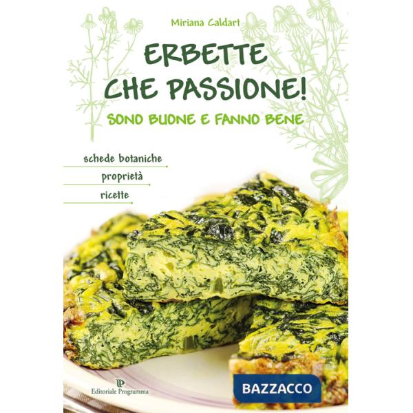 Erbette che passione! Sono buone e fanno bene