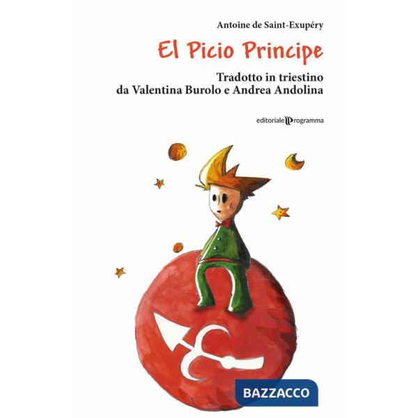 Picio Principe. Testo triestino (El)