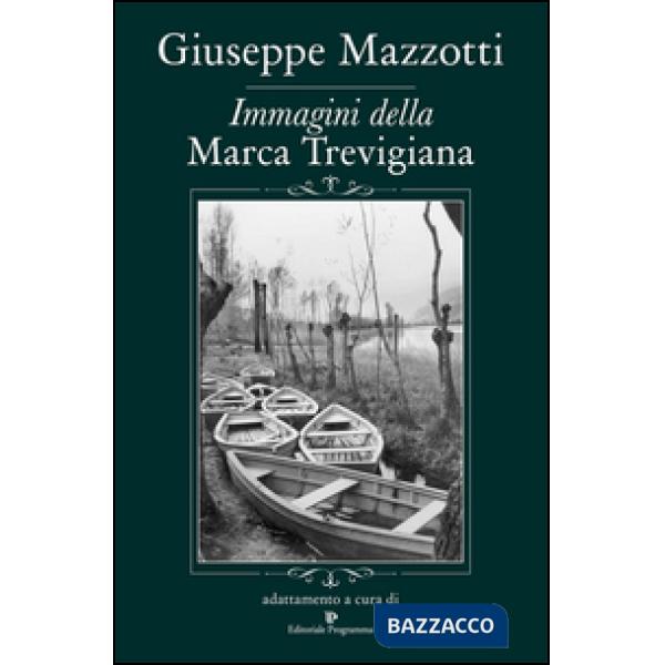 Immagini della Marca Trevigiana