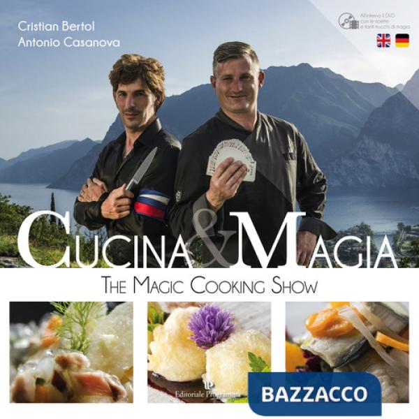 Cucina & magia. The magic cooking show. Ediz. italiana, inglese e tedesca. Con DVD video
