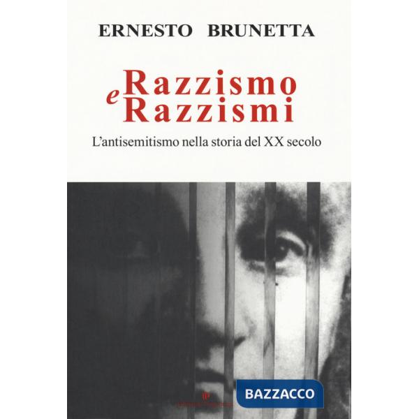 Razzismo e razzismi. L'antisemitismo nella storia del XX secolo