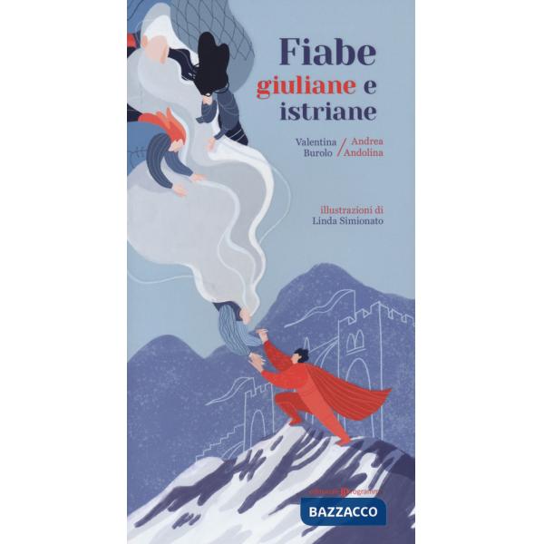 Fiabe giuliane e istriane