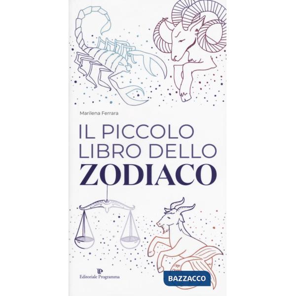 Piccolo libro dello zodiaco (Il)