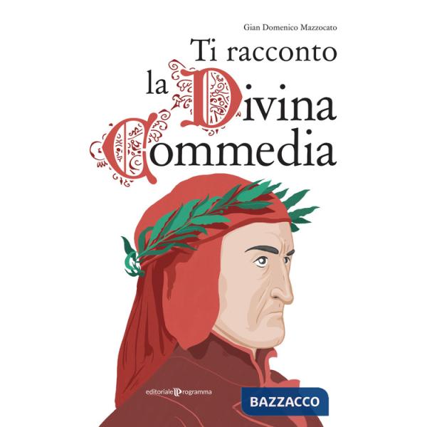 Ti racconto la Divina commedia