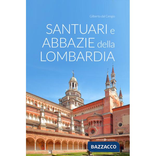 Santuari e abbazie della Lombardia