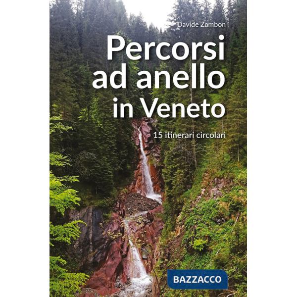 Percorsi ad anello in Veneto