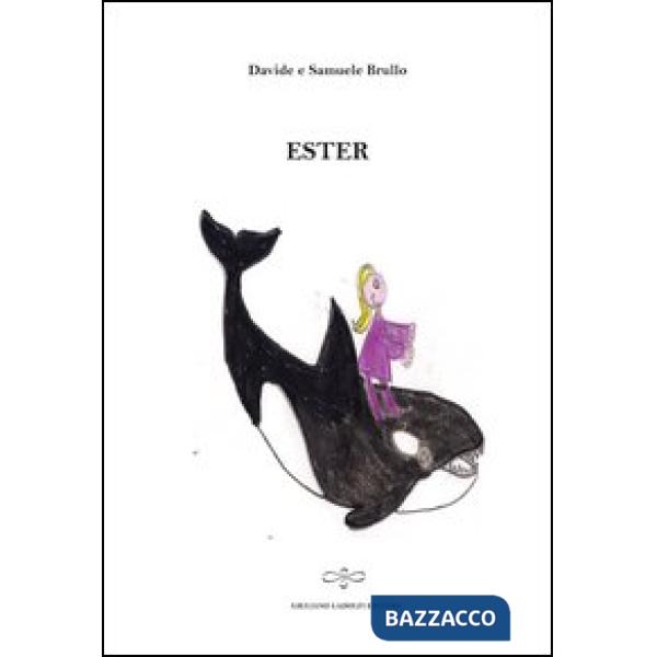 Ester. La regina che cambiò la natura delle foglie