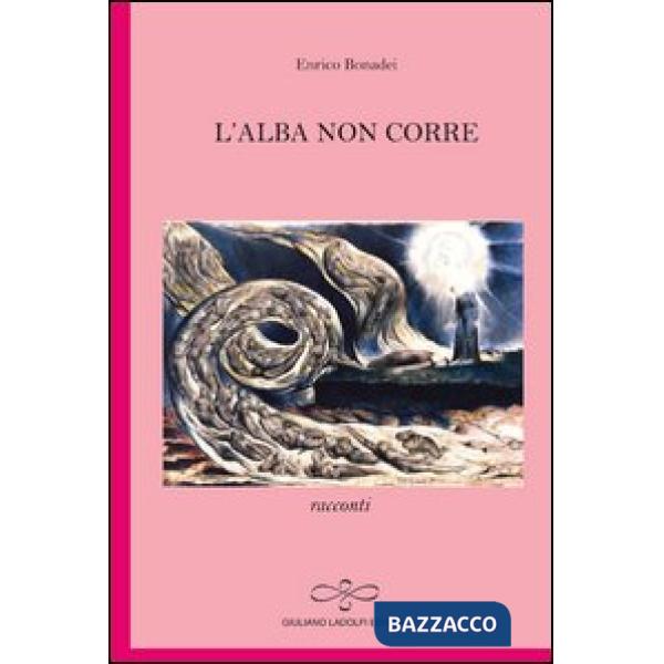 Alba non corre (L')