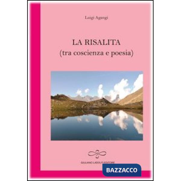 Risalita (tra coscienza e poesia) (La)
