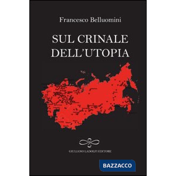 Sul crinale dell'utopia