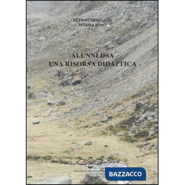 Alunni DSA. Una risorsa didattica