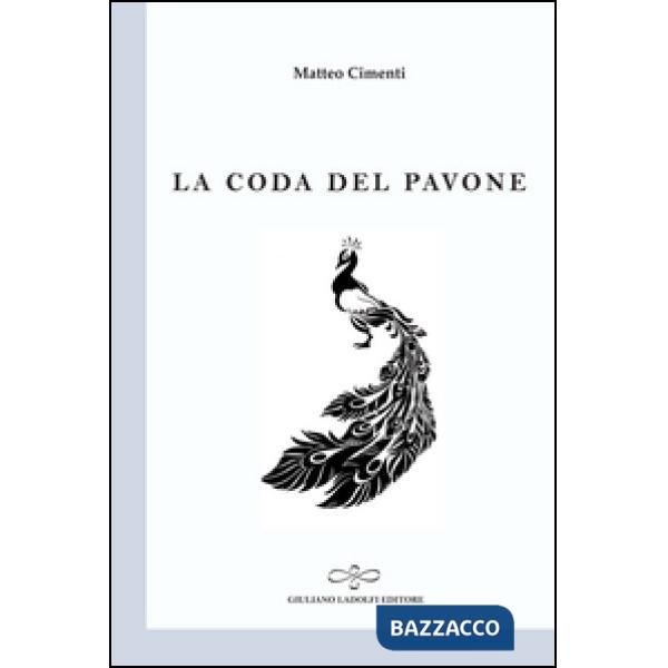 Coda del pavone (La)