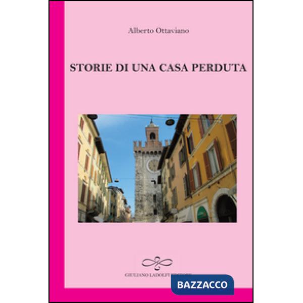 Storie di una casa perduta