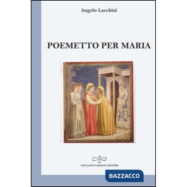 Poemetto per Maria