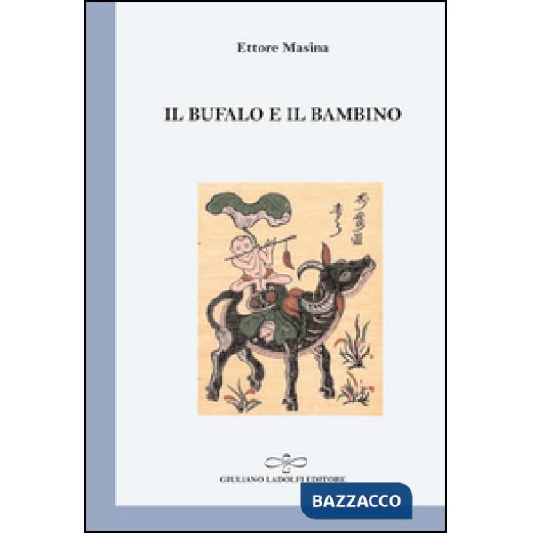 Bufalo e il bambino (Il)