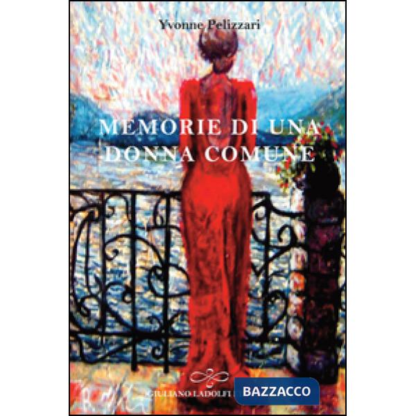 Memorie di una donna comune