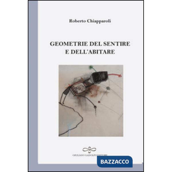 Geometrie del sentire e dell'abitare