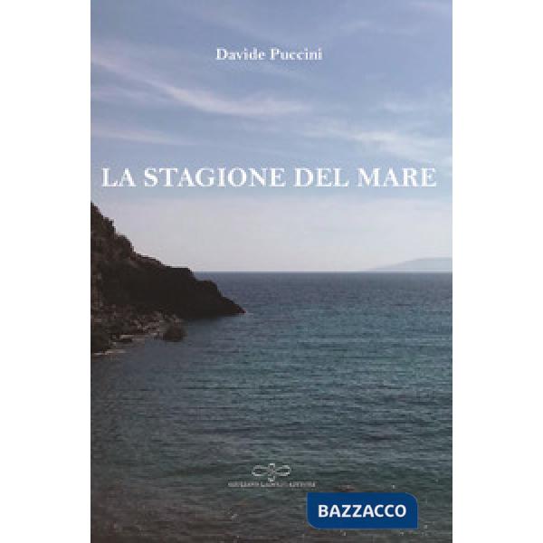 Stagione del mare (La)