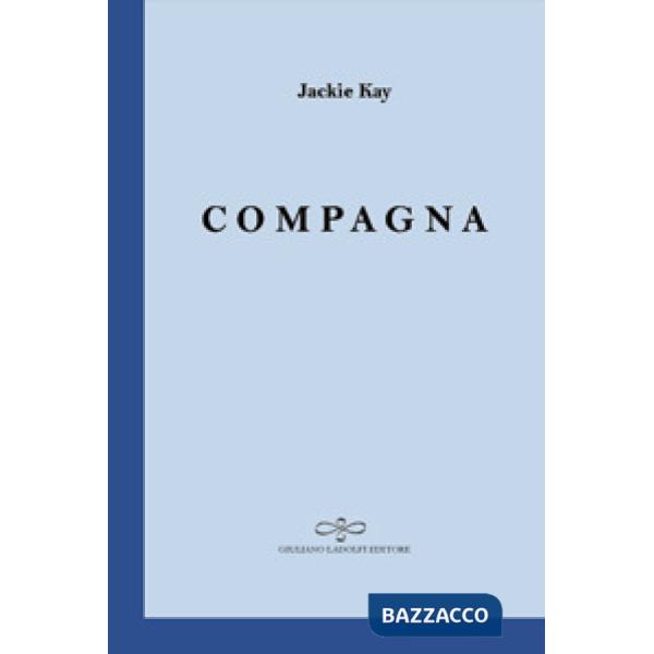 Compagna. Testo inglese a fronte