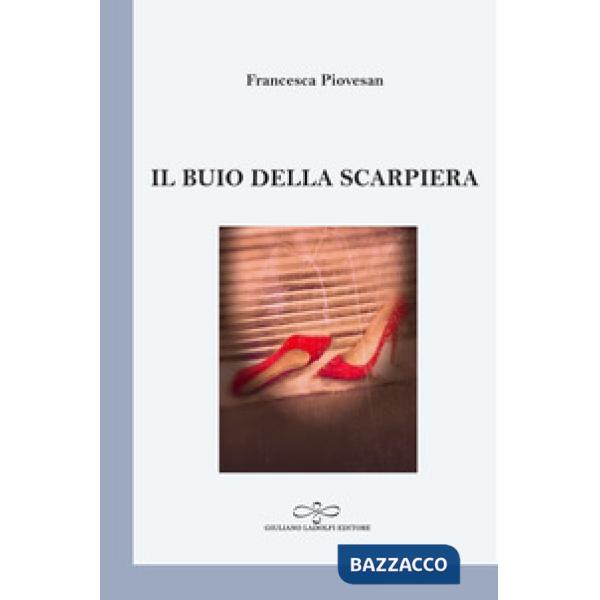 Buio della scarpiera (Il)