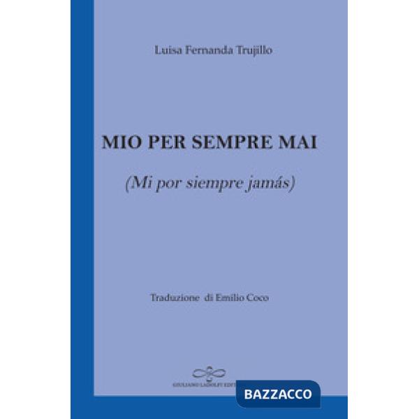 Mio per sempre mai (Mi por siempre jamás)