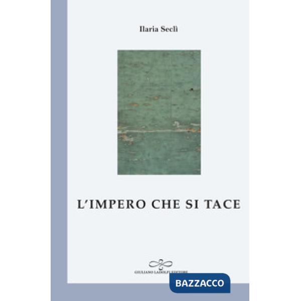 Impero che si tace (L')