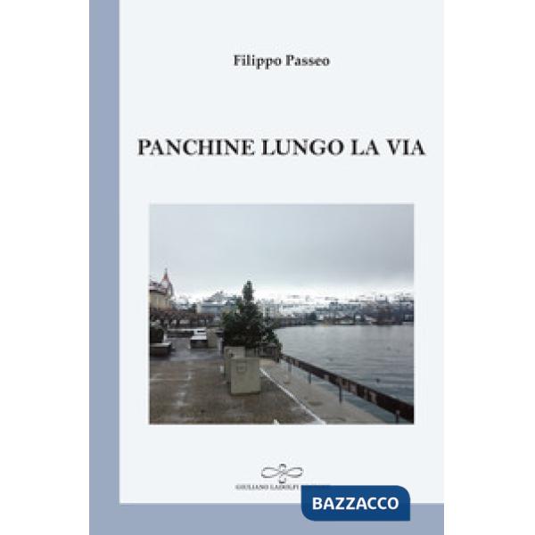 Panchine lungo la via