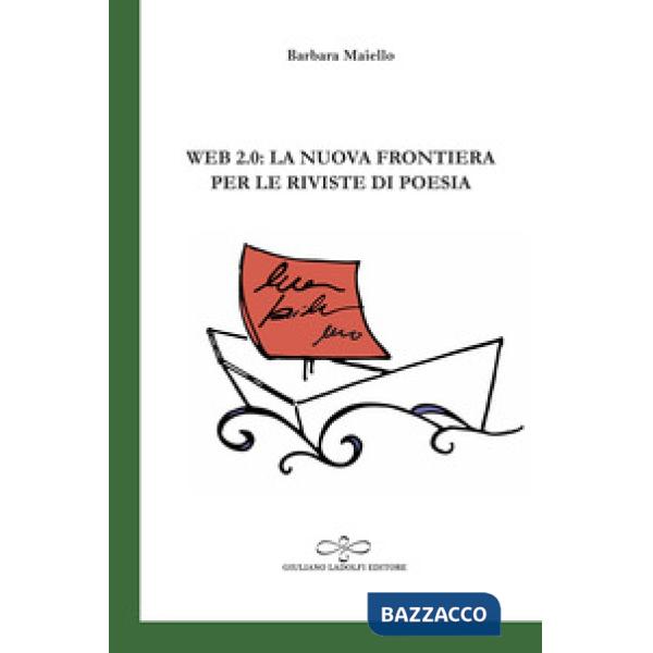 Web 2.0: la nuova frontiera per le riviste di poesia