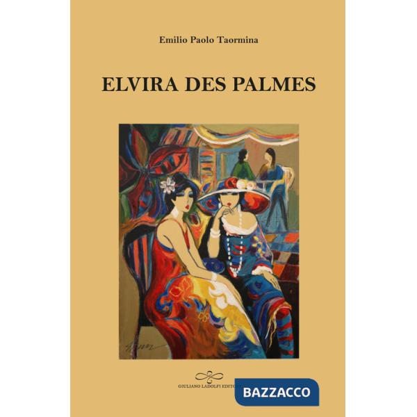 Elvira des Palmes