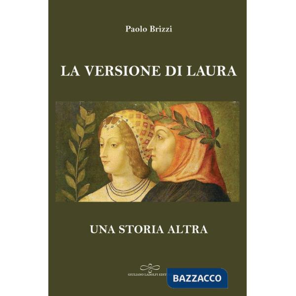 Versione di Laura. Una storia altra (La)