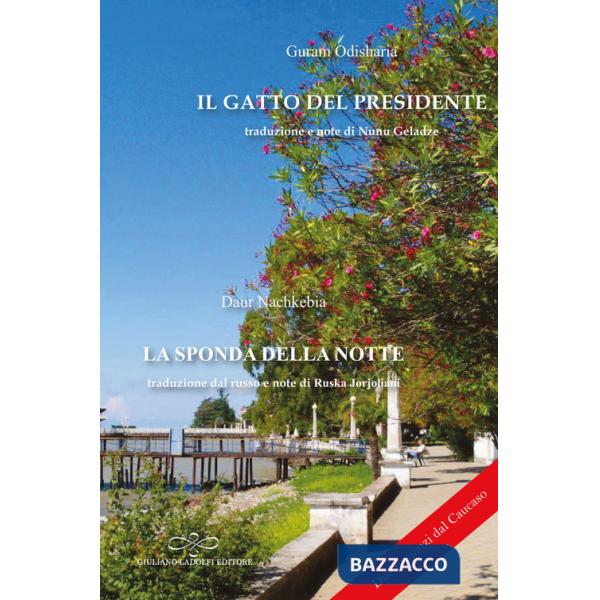 Gatto del presidente?La sponda della notte (Il)