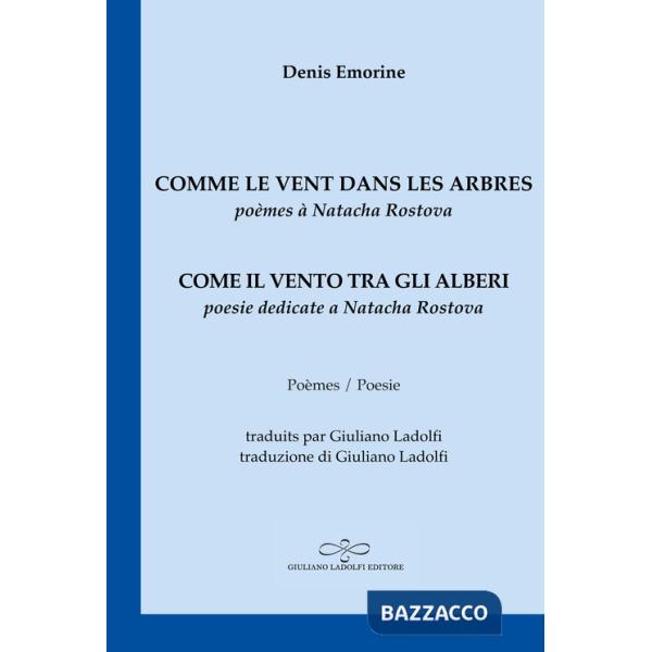 Comme le vent dans les arbres/Come il vento tra gli alberi