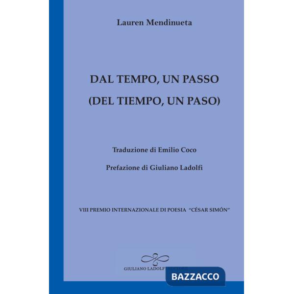 Dal tempo, un passo-Del tiempo, un paso