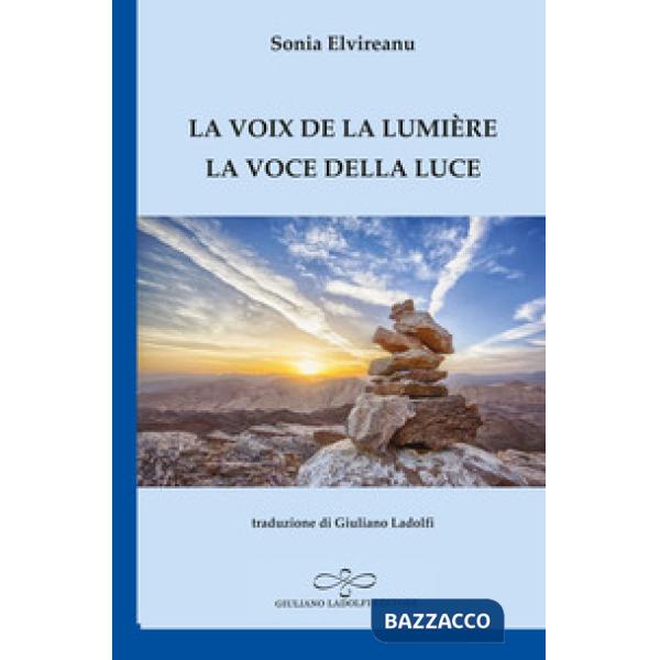 Voix de la lumière-La voce della luce (La)