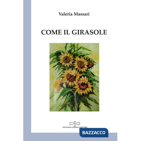 Come il girasole