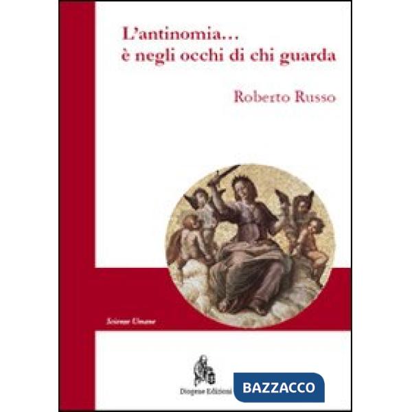 Antinomia... è negli occhi di chi guarda (L')