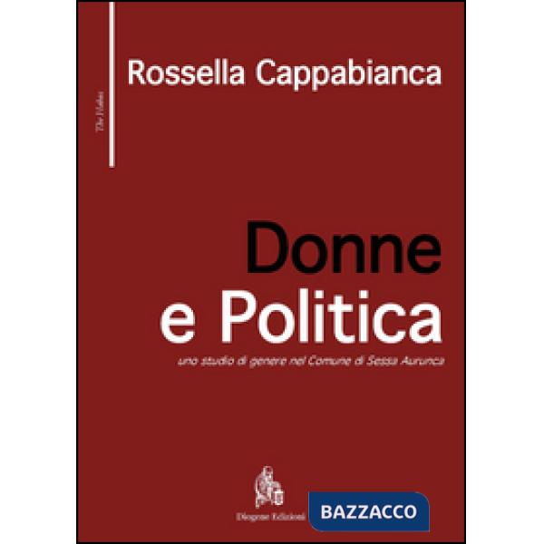 Donne e politica. Uno studio di genere nel comune di Sessa Aurunca
