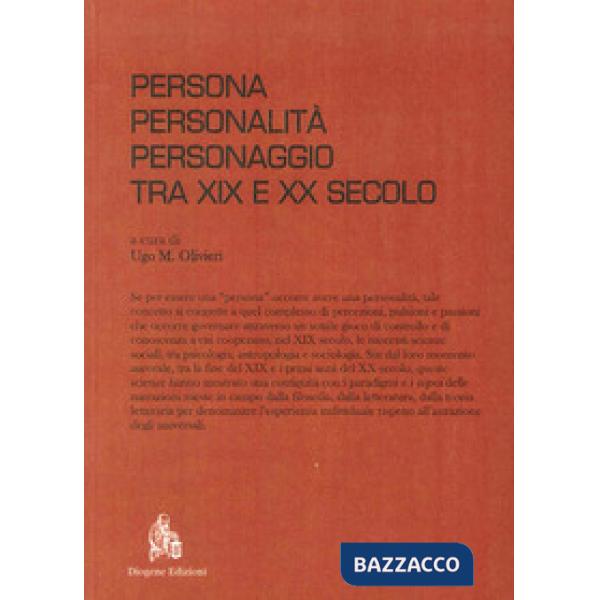 Persona, personalità, personaggio tra XIX e XX secolo