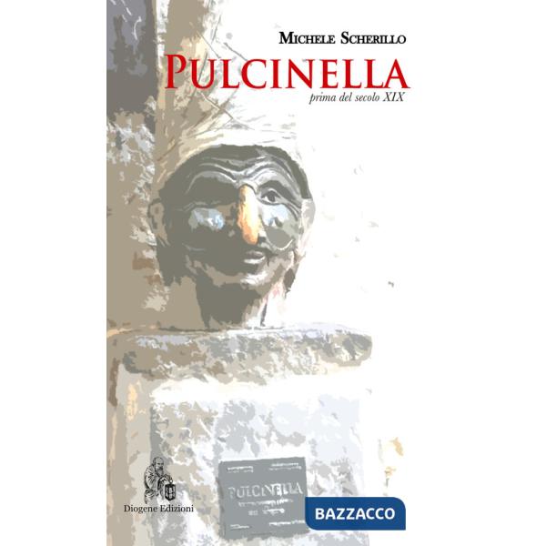 Pulcinella prima del secolo XIX