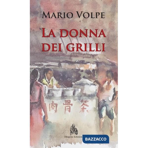 Donna dei grilli (La)