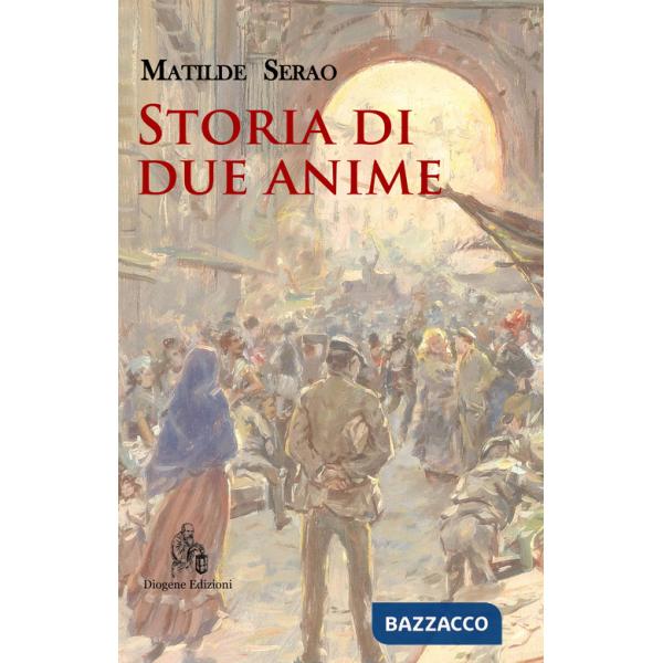Storia di due anime. Nuova ediz.
